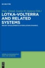Image for Lotka-Volterra and Related Systems : Recent Developments in Population Dynamics