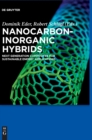 Image for Nanocarbon-Inorganic Hybrids : Next Generation Composites for Sustainable Energy Applications