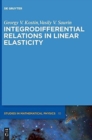 Image for Integrodifferential Relations in Linear Elasticity