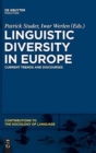 Image for Linguistic diversity in Europe  : current trends and discourses