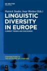 Image for Linguistic diversity in Europe: current trends and discourses
