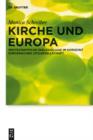 Image for Kirche und Europa: Protestantische Ekklesiologie im Horizont europaischer Zivilgesellschaft : 12