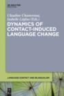 Image for Dynamics of contact-induced language change