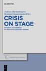 Image for Crisis on Stage: Tragedy and Comedy in Late Fifth-Century Athens : 13
