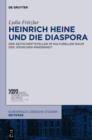 Image for Heinrich Heine und die Diaspora: Der Zeitschriftsteller im kulturellen Raum der judischen Minderheit : 3