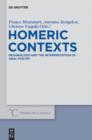 Image for Homeric Contexts: Neoanalysis and the Interpretation of Oral Poetry : 12