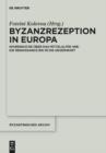 Image for Byzanzrezeption in Europa: Spurensuche uber das Mittelalter und die Renaissance bis in die Gegenwart