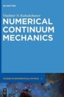 Image for Numerical Continuum Mechanics