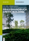 Image for Praxishandbuch Green Building: Nachhaltige Bestands- und Neubauten