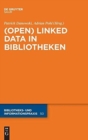 Image for (Open) Linked Data in Bibliotheken