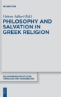 Image for Philosophy and Salvation in Greek Religion