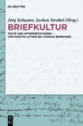 Image for Briefkultur: Texte und Interpretationen - von Martin Luther bis Thomas Bernhard