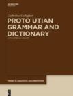 Image for Proto utian grammar and dictionary