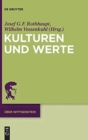 Image for Kulturen und Werte : Wittgensteins &quot;Kringel-Buch&quot; als Initialtext