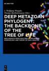 Image for Deep metazoan phylogeny: the backbone of the tree of life. new insights from analyses of molecules, morphology, and theory of data analysis