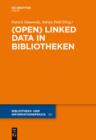 Image for (Open) Linked Data in Bibliotheken