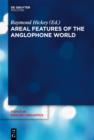 Image for Areal Features of the Anglophone World