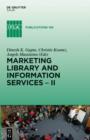 Image for Marketing Library and Information Services II: A Global Outlook