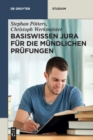 Image for Basiswissen Jura F?r Die M?ndlichen Pr?fungen