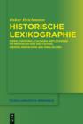 Image for Historische Lexikographie: Ideen, Verwirklichungen, Reflexionen an Beispielen des Deutschen, Niederlandischen und Englischen