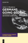 Image for Germans Going Global: Contemporary Literature and Cultural Globalization