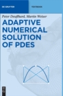 Image for Adaptive Numerical Solution of PDEs