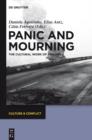 Image for Panic and Mourning: The Cultural Work of Trauma