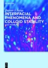 Image for Interfacial phenomena and colloid stability