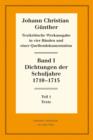 Image for Dichtungen der Schuljahre 1710-1715: 1: Texte. 2: Einfuhrung, Nachweise und Erlauterungen