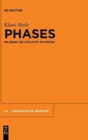 Image for Phases : An essay on cyclicity in syntax