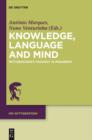 Image for Knowledge, Language and Mind: Wittgenstein&#39;s Thought in Progress