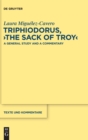 Image for Triphiodorus, &quot;The Sack of Troy&quot;
