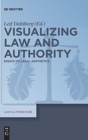 Image for Visualizing Law and Authority