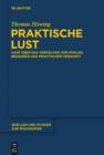 Image for Praktische Lust: Kant uber das Verhaltnis von Fuhlen, Begehren und praktischer Vernunft : 113