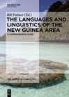 Image for The languages and linguistics of the New Guinea area  : a comprehensive guide