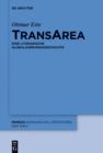 Image for TransArea: Eine literarische Globalisierungsgeschichte