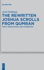 Image for The Rewritten Joshua Scrolls from Qumran : Texts, Translations, and Commentary