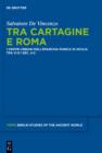 Image for Tra Cartagine e Roma: I centri urbani dell&#39;eparchia punica di Sicilia tra VI e I sec. a.C. : 8