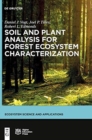 Image for Soil and Plant Analysis for Forest Ecosystem Characterization