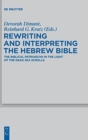 Image for Rewriting and Interpreting the Hebrew Bible