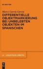 Image for Differentielle Objektmarkierung bei unbelebten Objekten im Spanischen