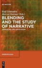 Image for Blending and the Study of Narrative : Approaches and Applications