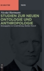 Image for Studien zur Neuen Ontologie und Anthropologie