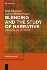 Image for Blending and the Study of Narrative: Approaches and Applications