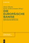 Image for Die europaische Banise: Rezeption und Ubersetzung eines barocken Bestsellers