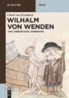 Image for Wilhalm von Wenden : Text, Ubersetzung, Kommentar