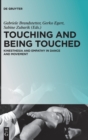 Image for Touching and Being Touched
