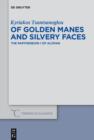 Image for Of Golden Manes and Silvery Faces: The Partheneion 1 of Alcman
