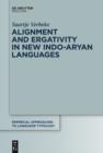 Image for Alignment and Ergativity in New Indo-Aryan Languages