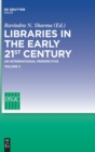 Image for Libraries in the early 21st century, volume 2
